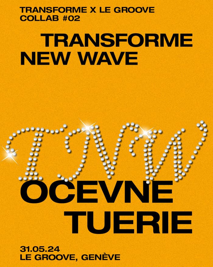 TRANSFORME NEW WAVE #02