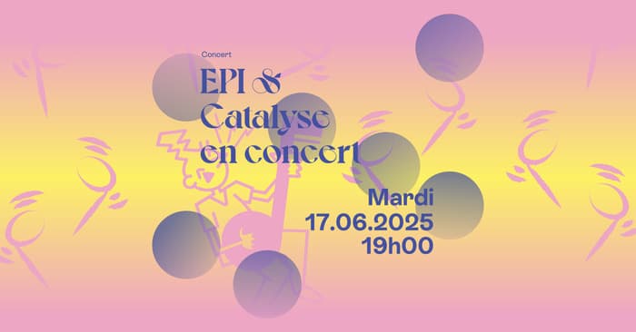 EPI & Catalyse en concert