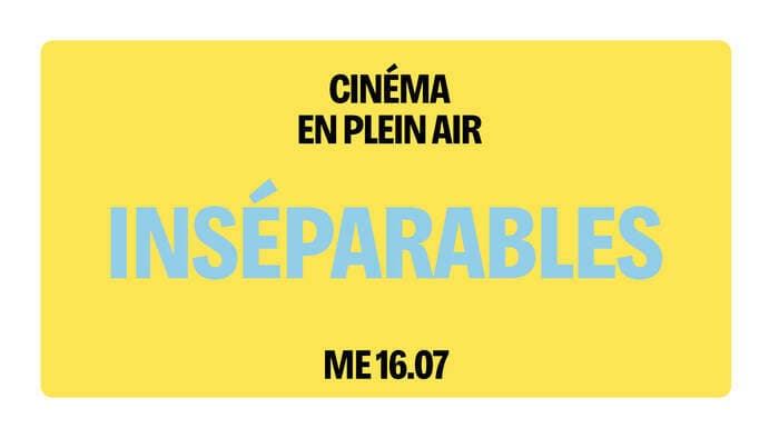 Cinéma en plein air - "Inséparables"