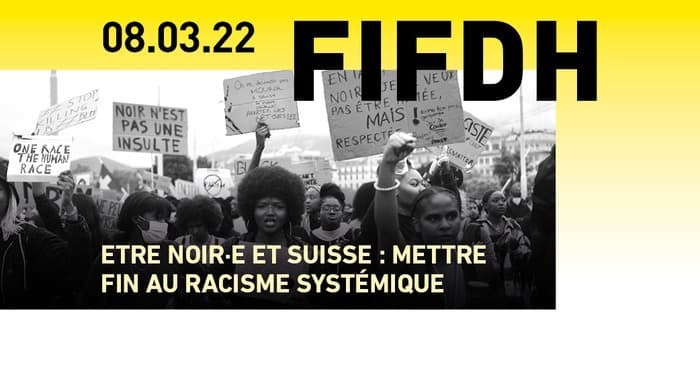 Débat «Etre Noir·e et Suisse : mettre fin au racisme systémique»