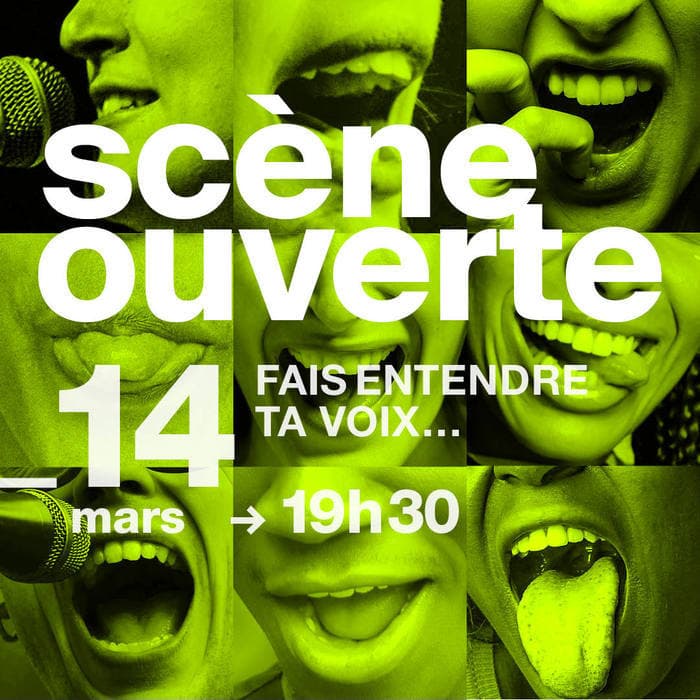 Scène ouverte de Mars 2022