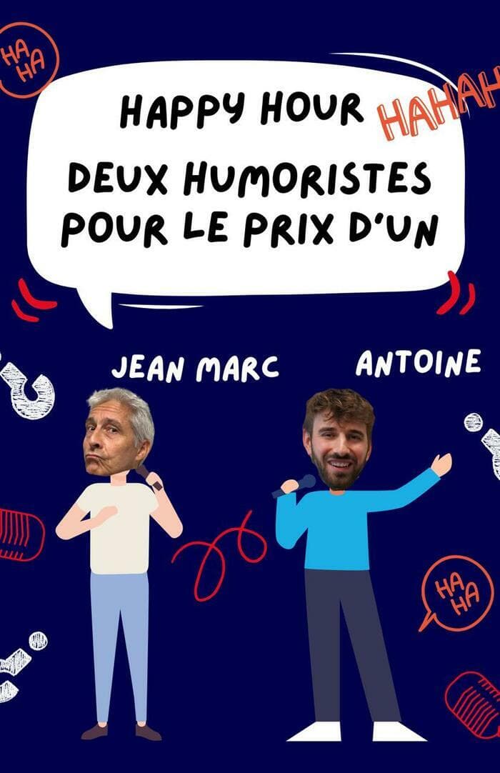 Happy hour ! Deux humoristes pour le prix d'un.