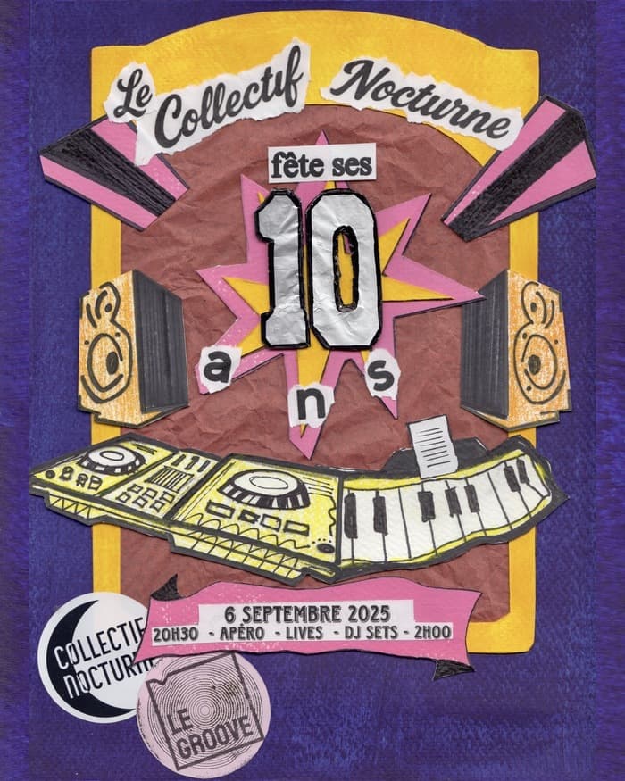 10 ans du Collectif Nocturne !