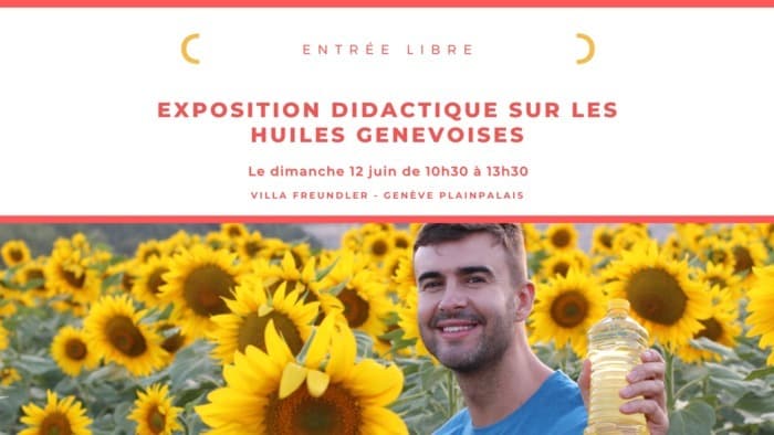 Exposition didactique sur les huiles genevoises – Entrée libre