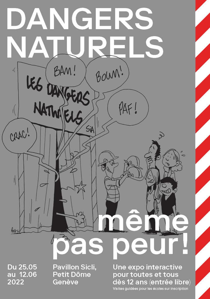 Exposition Dangers Naturels : Même pas peur !