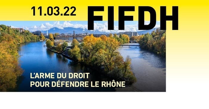 Débat «L’arme du droit pour défendre le Rhône»