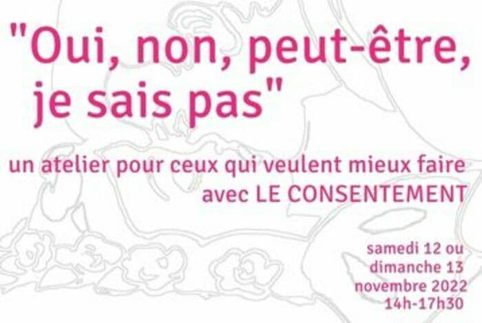 Atelier sur le consentement «Oui, non, peut-être, je sais pas »