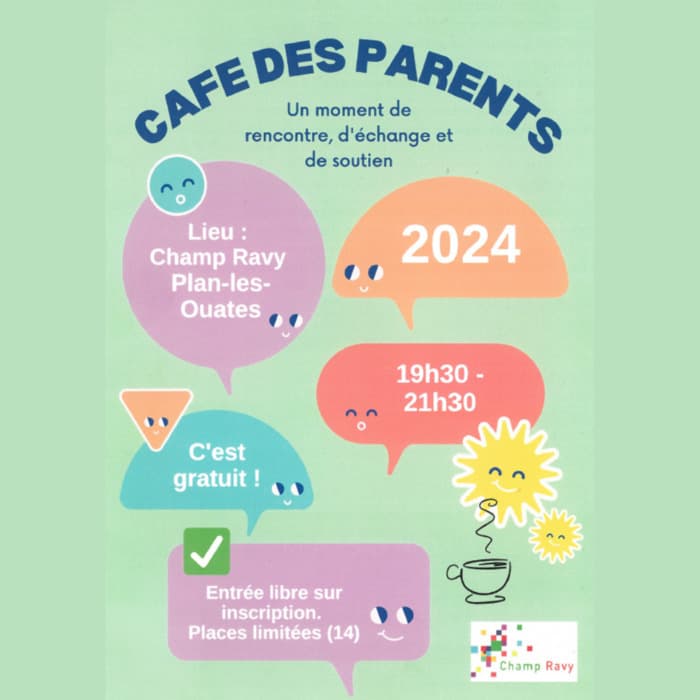 Café des parents à Champ Ravy