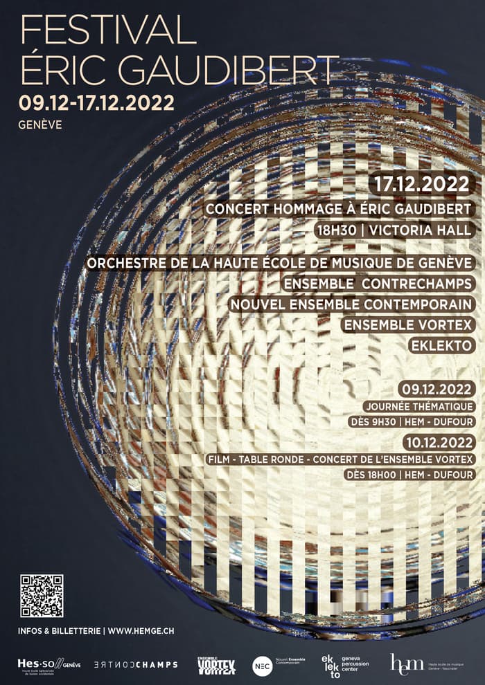 Orchestre de la HEM Genève; Ensemble Contrechamps; Eklekto; Ensemble Vortex; Nouvel ensemble contemporain (NEC)