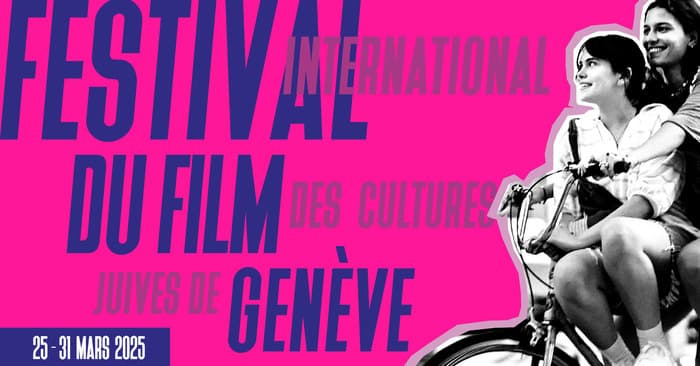 Festival International du Film des Cultures Juives de Genève