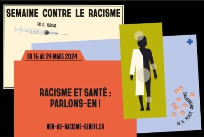 Semaine contre le racisme 2024 en Ville de Genève : "Racisme et Santé : Parlons-en!"