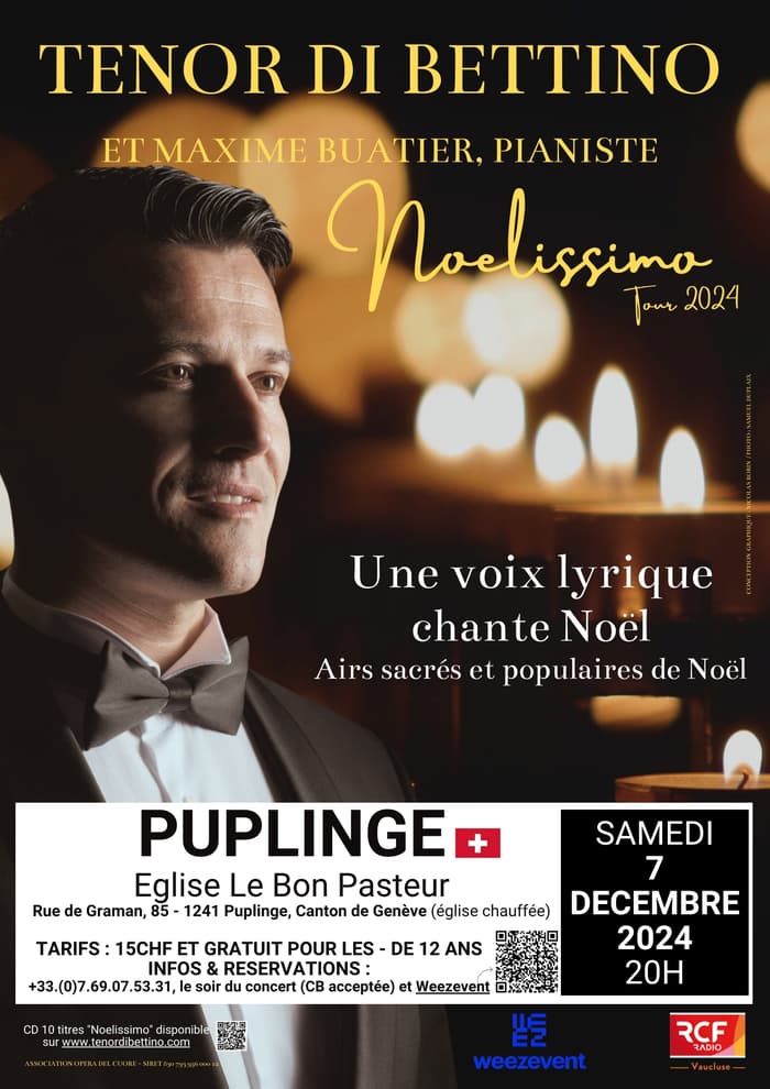 Concert de Noël du Ténor Di Bettino et son pianiste en l'église Le Bon Pasteur à Puplinge ("Noelissimo" Tour 2024). UNIQUE concert en Suisse!