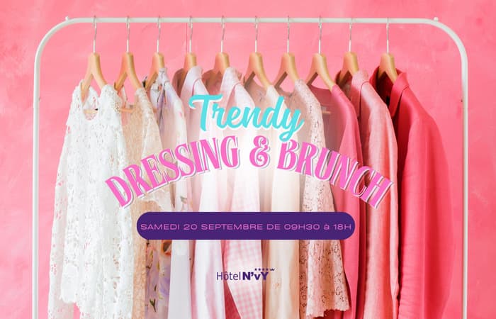 Trendy Dressing & Brunch - 2ème édition
