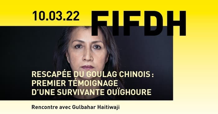 Rencontres:Rescapée du Goulag chinois - premier témoignage d’une survivante ouïghoure, avec Gulbahar Haitiwaji
