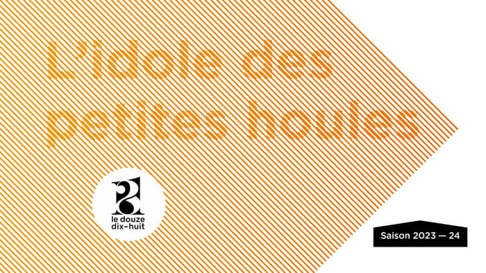 L'IDOLE DES PETITES HOULES | Jeune public - Musique - Théâtre 👏🏼