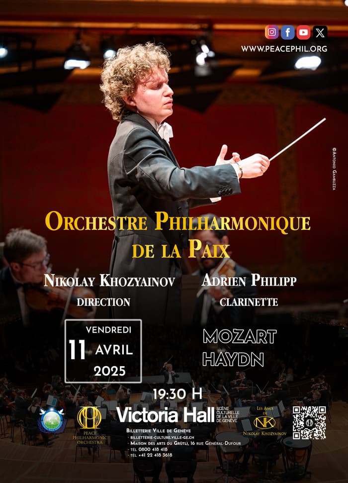 Orchestre Philharmonique de la Paix ; Nikolay Khozyainov, chef d'orchestre ; Adrien Philipp, clarinette. Concerto de Mozart et Les Adieux de Haydn