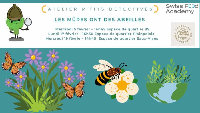 Swiss Food Academy - Atelier p'tits détectives - Les mûres ont des abeilles avec la Fondation Arche des Abeilles