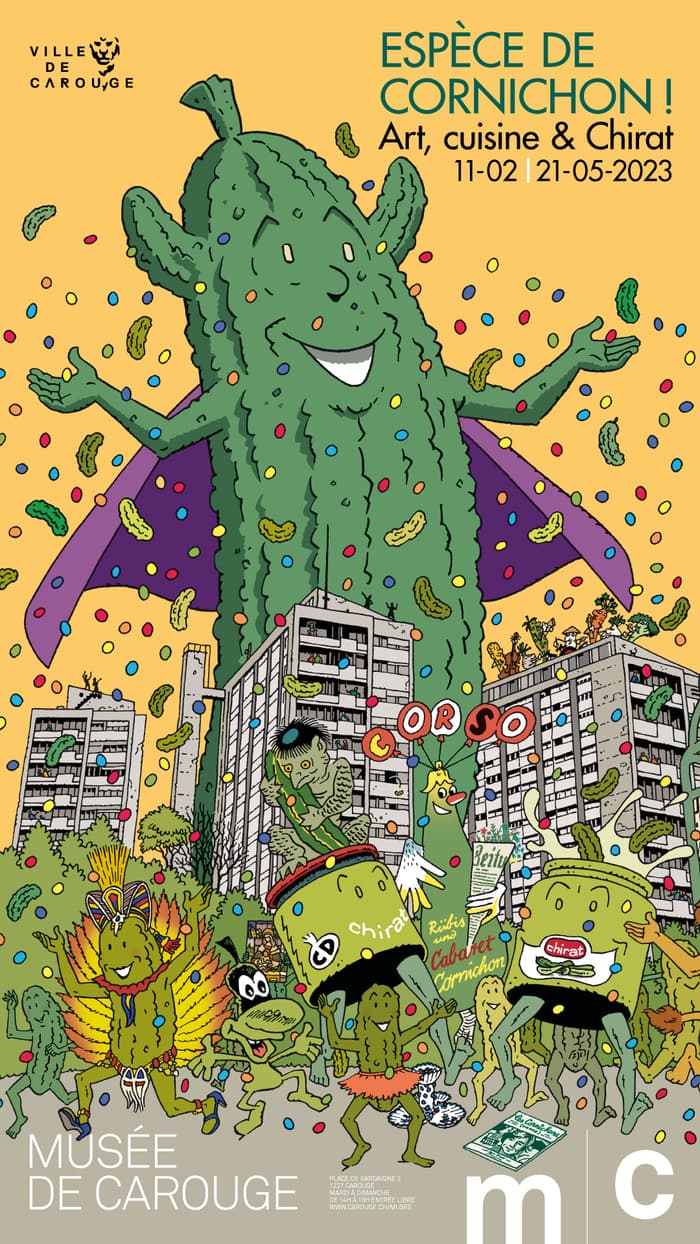 Espèce de cornichon ! Art, cuisine & Chirat