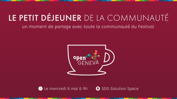 Le petit déjeuner de la communauté Open Geneva