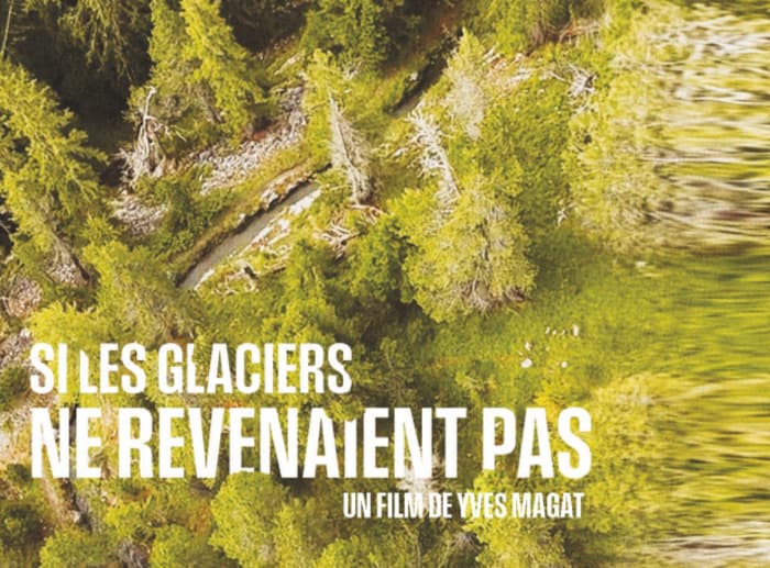 Festival du Film Vert : Si les glaciers ne revenaient pas