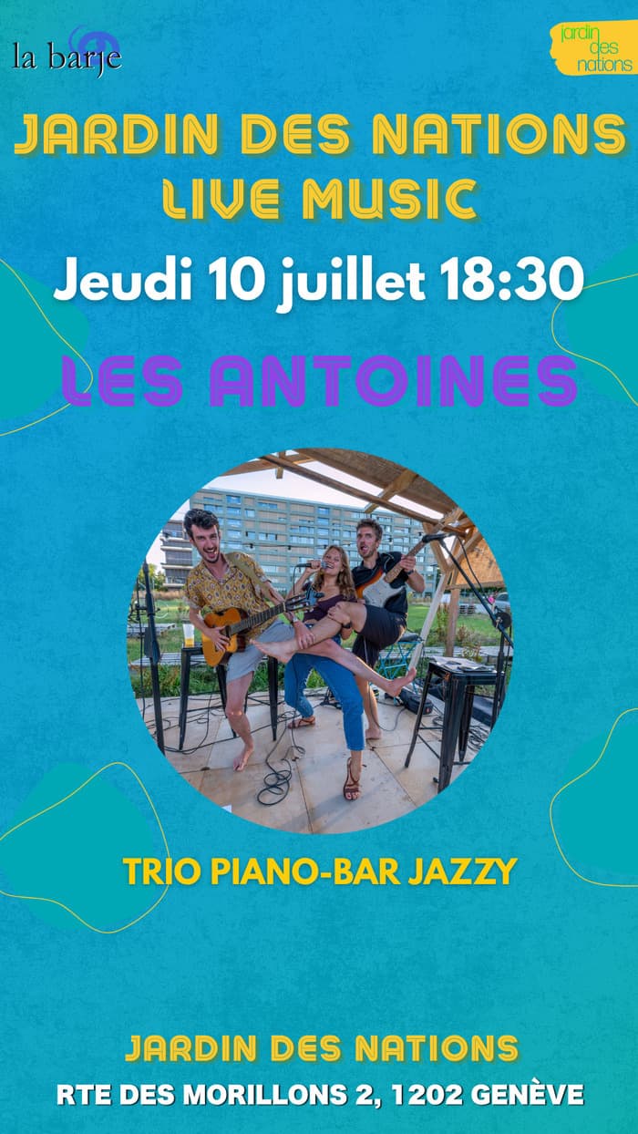 Live music aux Jardins des Nations : Les Antoines