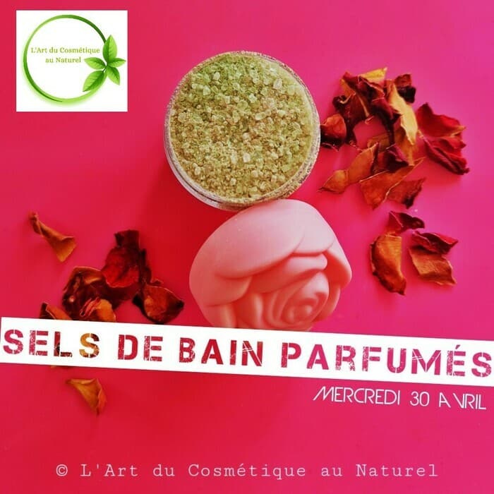 Atelier cosmétique pour enfant: fabrication Sels de bain parfumés