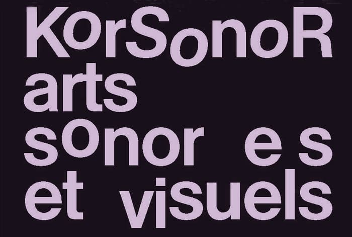 KorSonoR, Préambule I, Fondation Pavillon Sicli