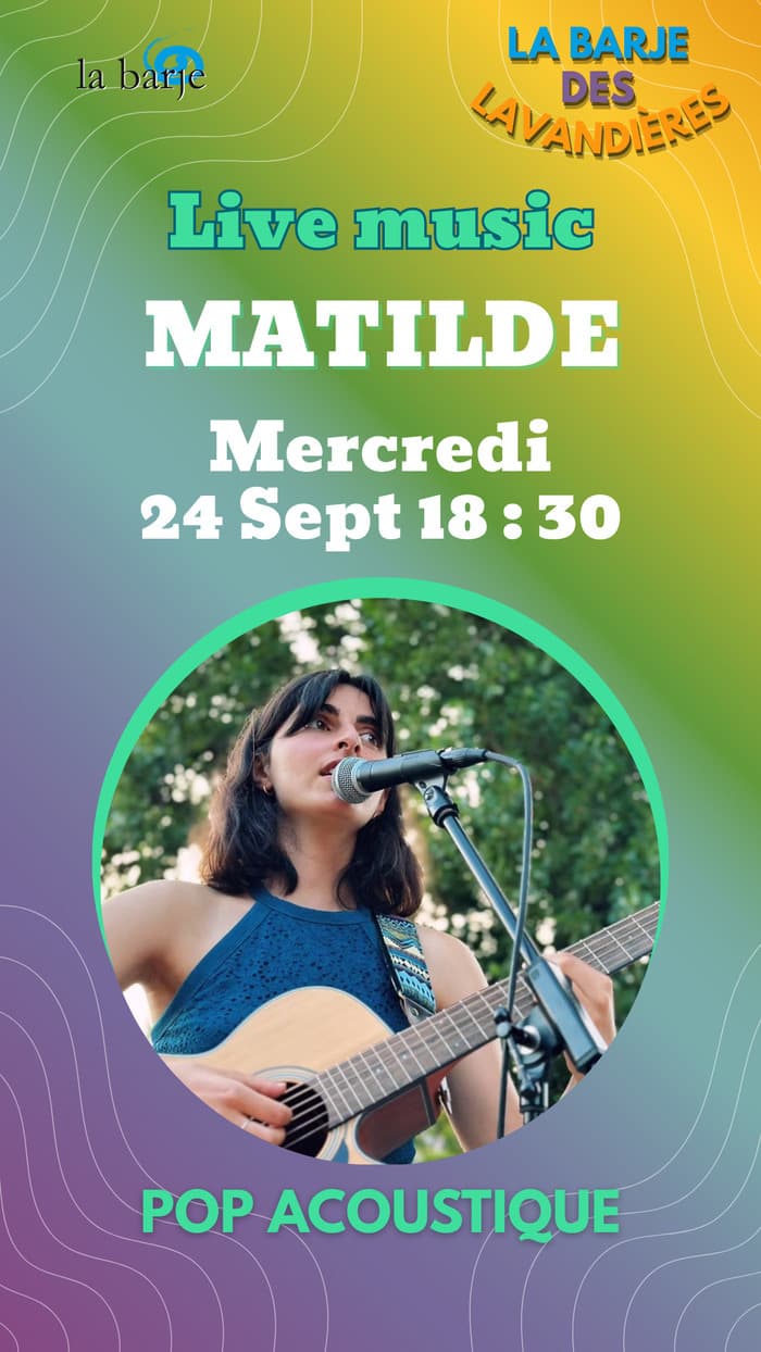 🎶 Live music à La Barje : Matilde