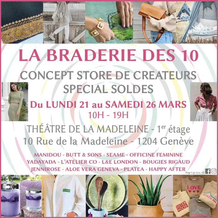 LA BRADERIE DES 10