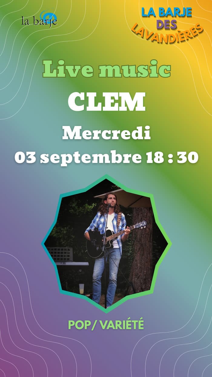 🎶Live music à La Barje : Clem✨
