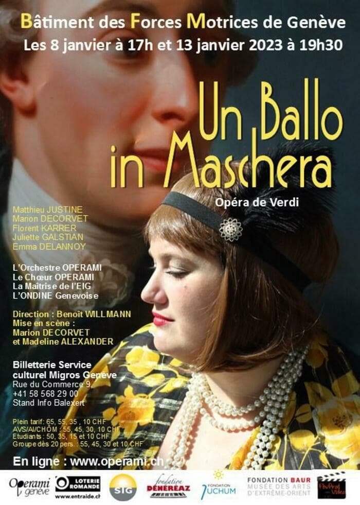 Opéra Un Ballo in Maschera de Giuseppe Verdi au Bâtiment des Forces Motrices  (BFM), Genève