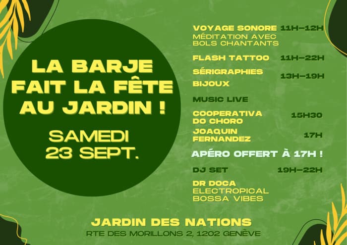 LA BARJE FAIT LA FÊTE AU JARDIN
