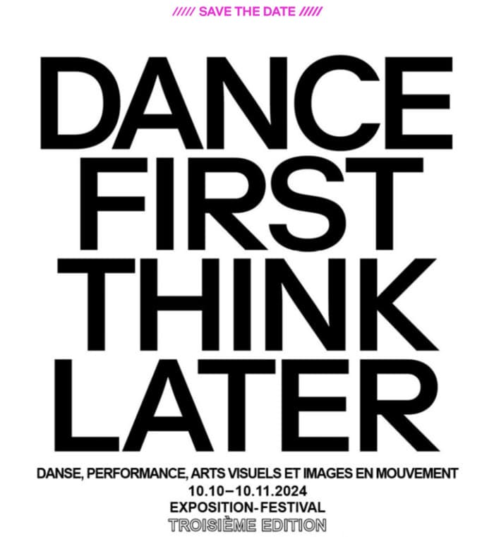 DANCE FIRST THINK LATER