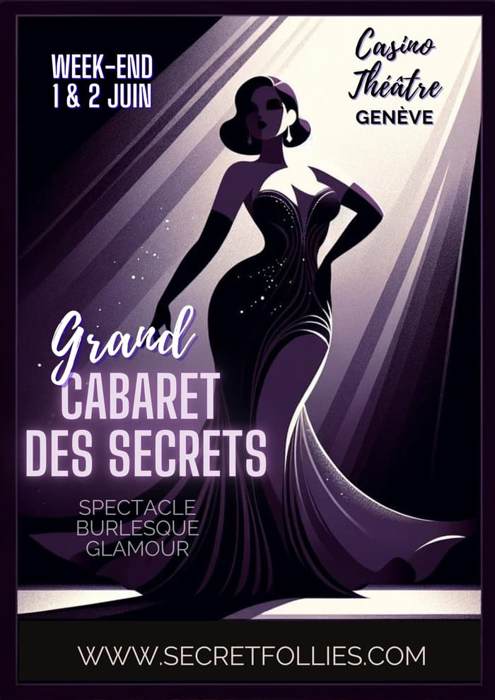 Le Grand Cabaret des Secrets - Spectacle Burlesque Glamour