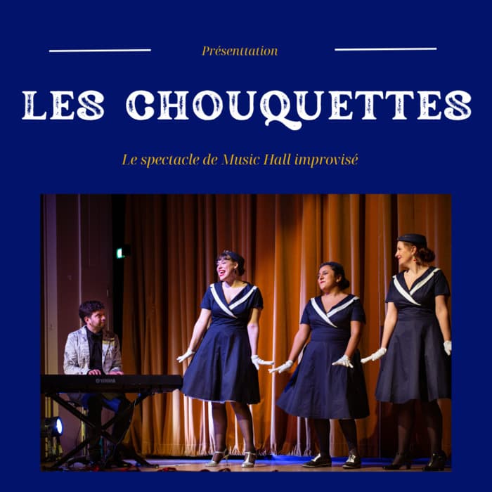 Festival La Scène est à nous! Les Chouquettes