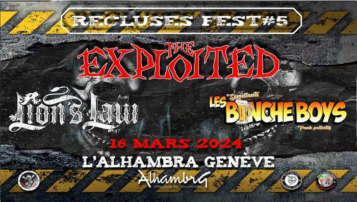 RECLUSES FESTIVAL #5 : THE EXPLOITED + LION'S LAW + LES BINCHE BOYS