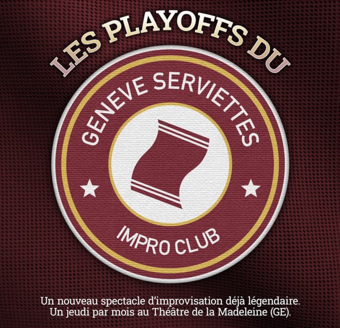 Les Playoffs du Genève Serviettes (impro théâtrale)