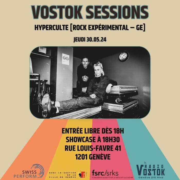 Hyperculte [Rock expérimental – GE] en Vostok Sessions