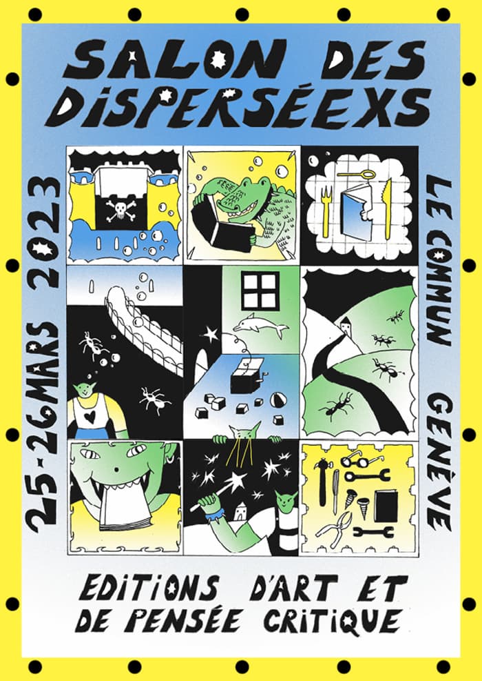 Salon des disperséexs, éditions d’art et de pensée critique