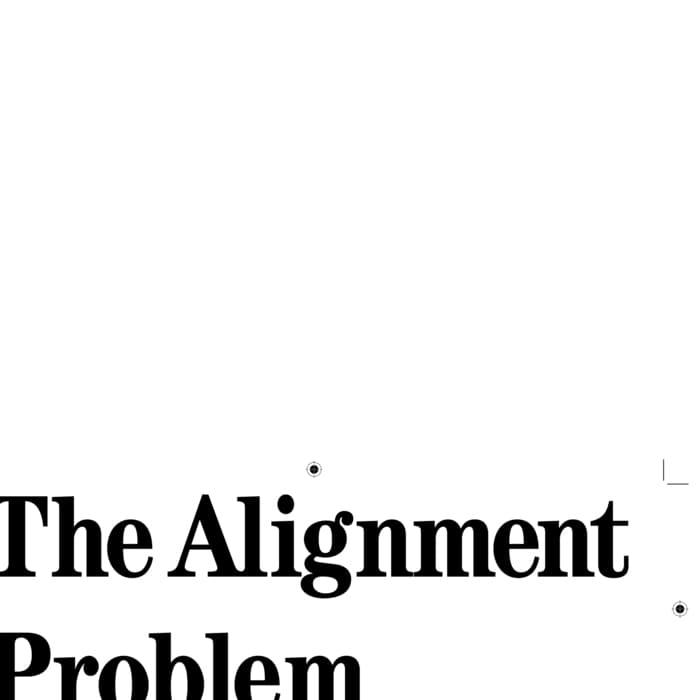 The alignment problem: exposition LiveInYourHead