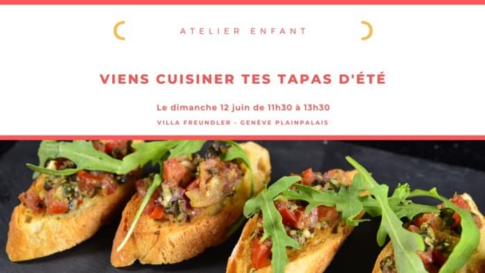 Viens cuisiner tes tapas d’été – Atelier p’tits chefs
