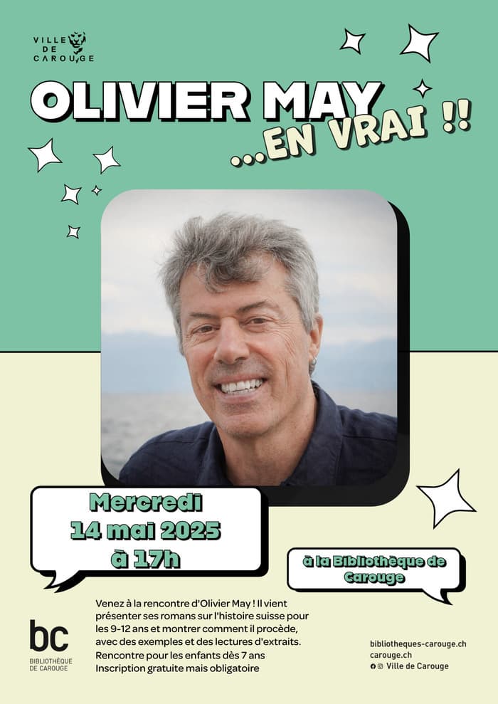Olivier May ...en vrai ! : rencontre pour les enfants dès 7 ans