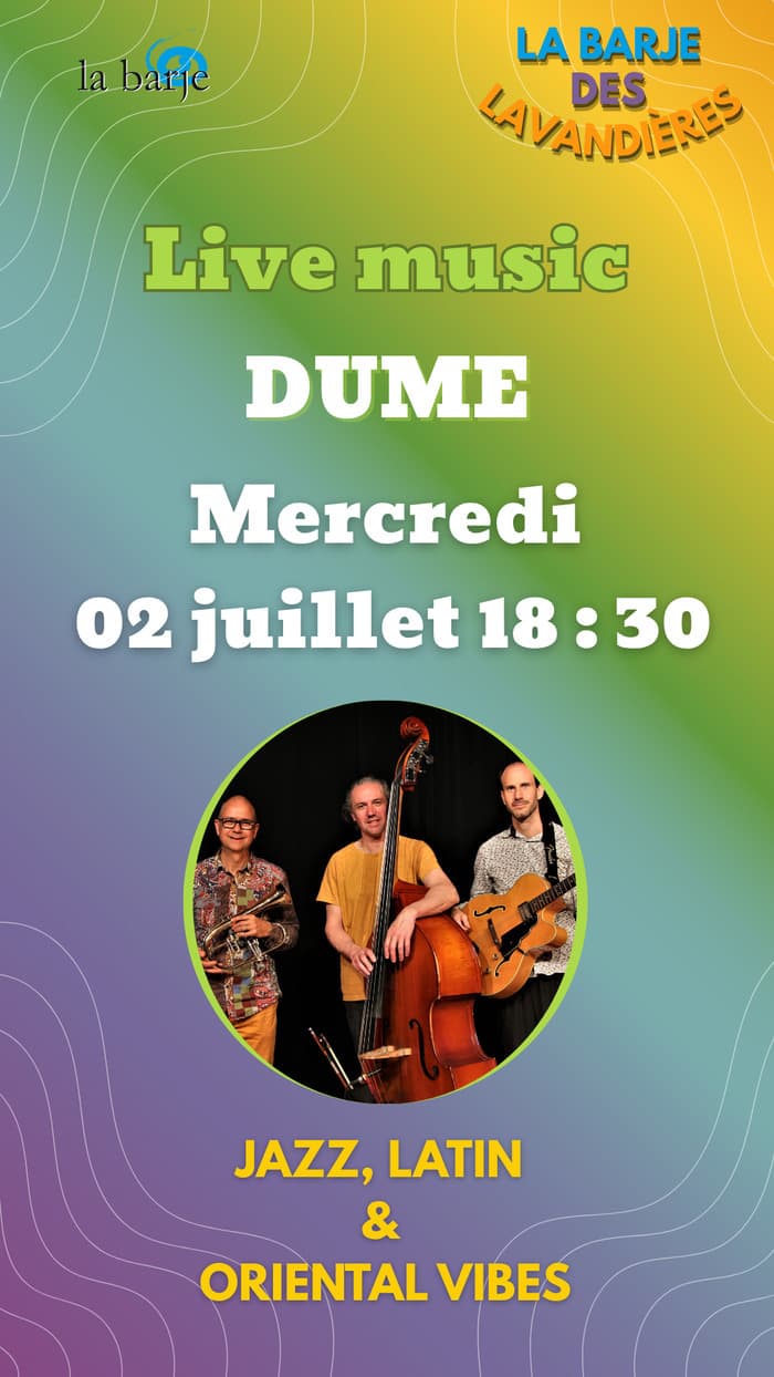 Live music à la Barje des Lavandières : DUME