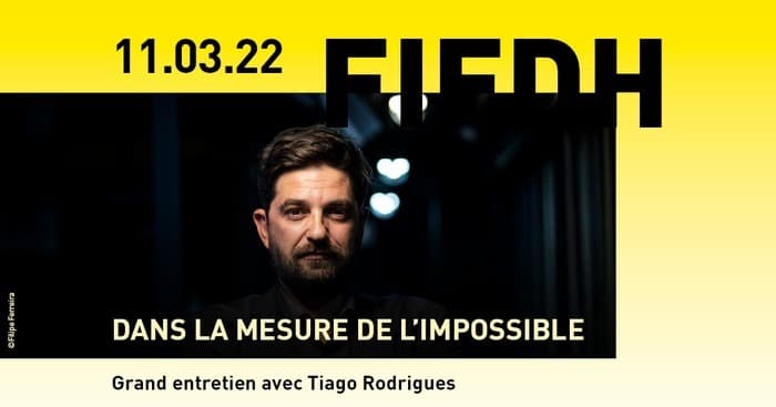 Grands Entretiens:Dans la mesure de l’impossible | Tiago Rodrigues