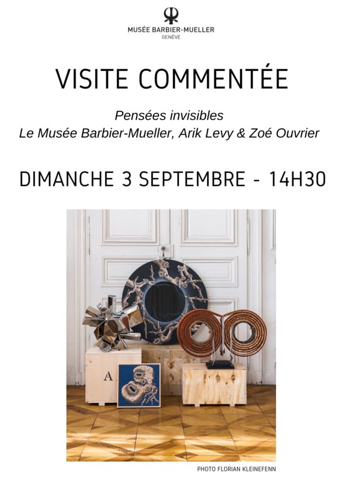 Visite commentée Pensées invisibles