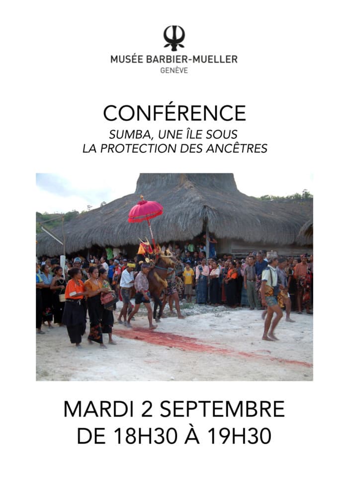 Conférence « Sumba, une île sous la protection des ancêtres »