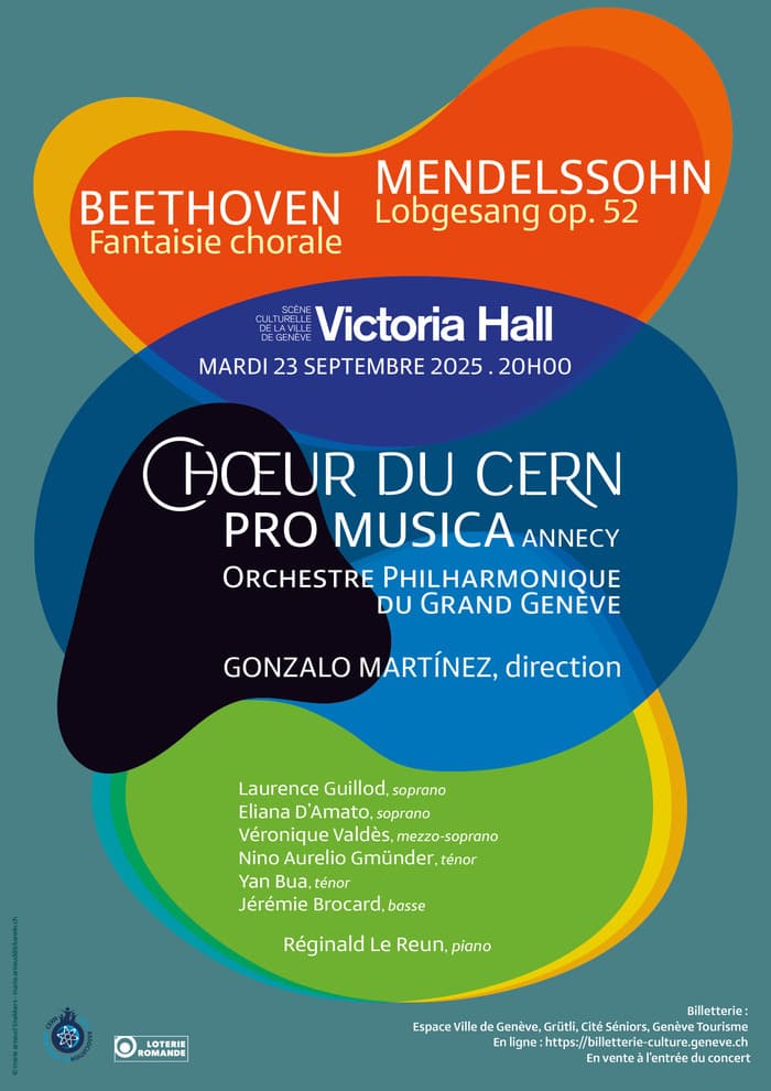 Chœur du CERN; Pro Musica Annecy; Orchestre Philharmonique du Grand Genève