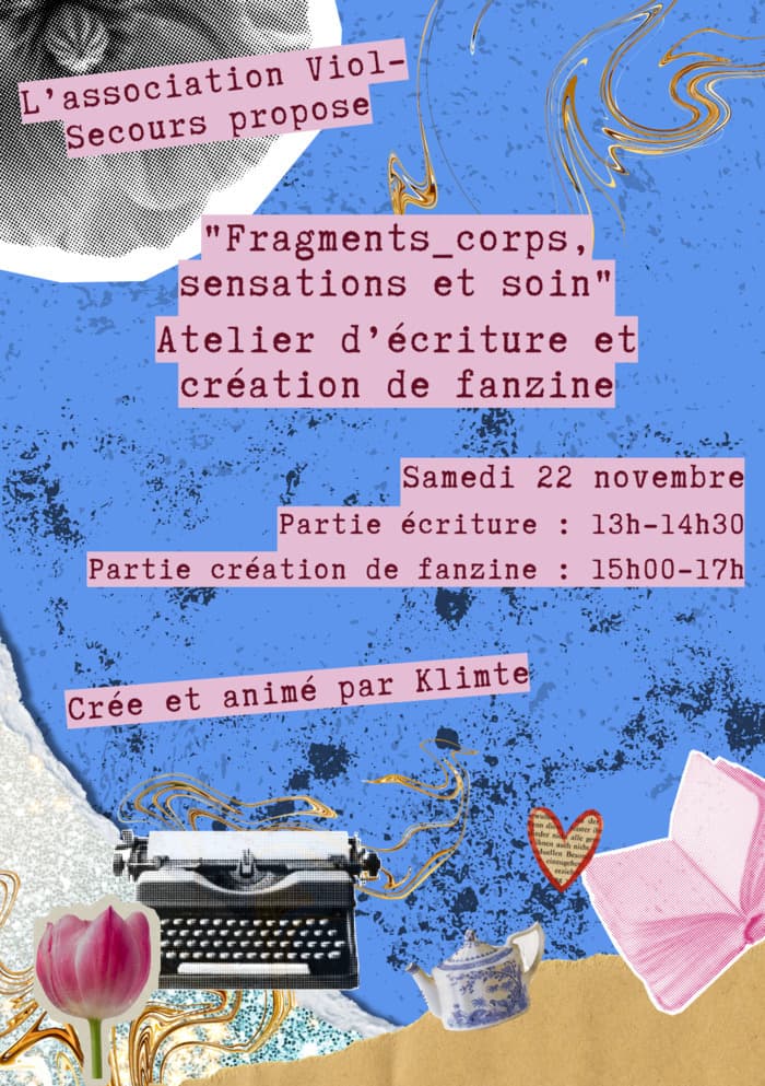 Atelier d'écriture et de création de fanzine "Fragments_Corps, sensations et soin"