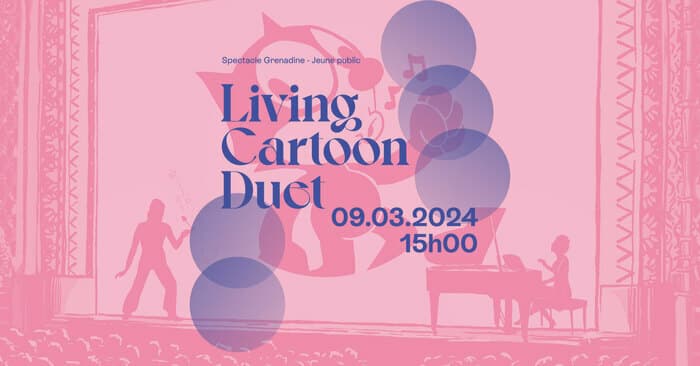 Spectacle - Living cartoon duet