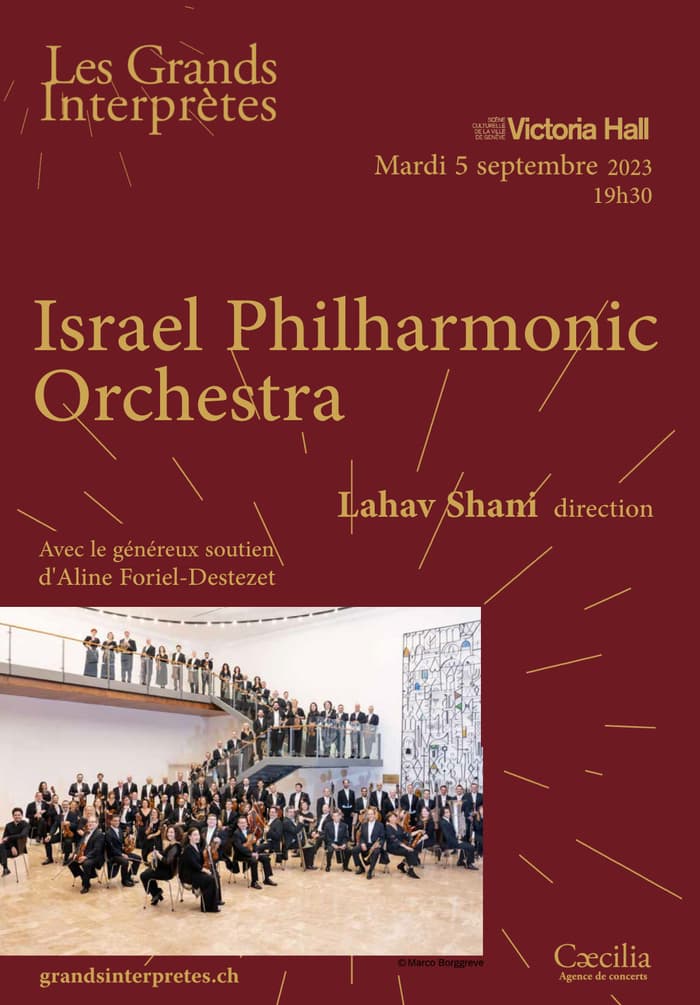 Israel Philharmonic Orchestra; Lahav Shani, direction